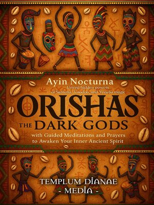 cover image of Orishas the Dark Gods